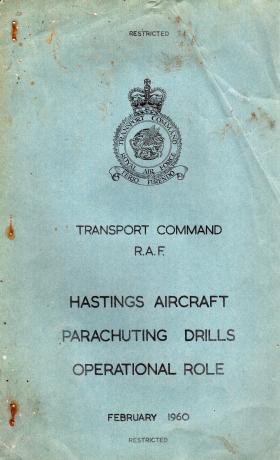 Hastings Aircraft. Parachuting Drills. Operational Role. 