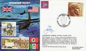 Operation Husky Commemorative Cover signed by Lt Galpin
